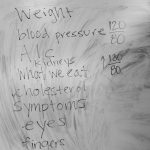 White board that has notes about how to handle diabetes. It reads weight, blood pressure, Alc kidneys, what we eat, cholesterol, symptoms, eyes, and fingers.
